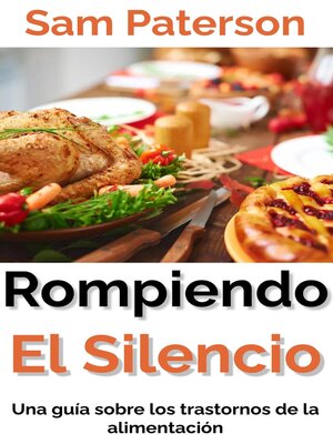 cover image of Rompiendo El Silencio